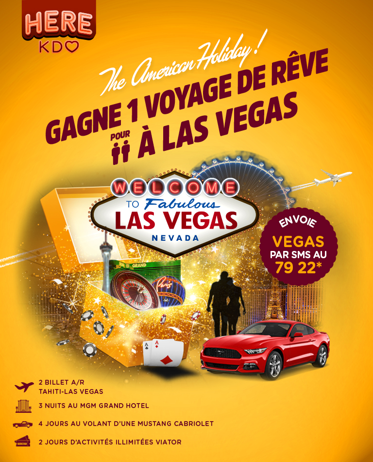 1 séjour de 3 nuits pour 2 personnes à Las Vegas :<br/>
- 2 Billets A/R Tahiti-Las Vegas<br/> 
- 3 nuits au MGM Grand Hotel<br/>
- 4 nuits au volant d'une Mustang cabriolet<br/>
- 2 jours d'activités illimitées Viator